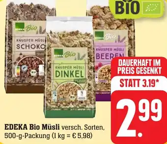 Edeka Neukauf EDEKA Bio Müsli 500 g Packung Angebot