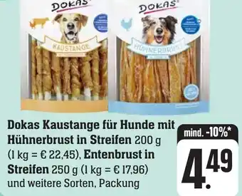 Edeka Neukauf Dokas Kaustange für Hunde mit Hühnerbrust in Streifen 200 g, Entenbrust in Streifen 250 g Angebot