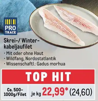 METRO Skrei-/Winterkabeljaufilet ca. 500-1000 g/Filet Angebot