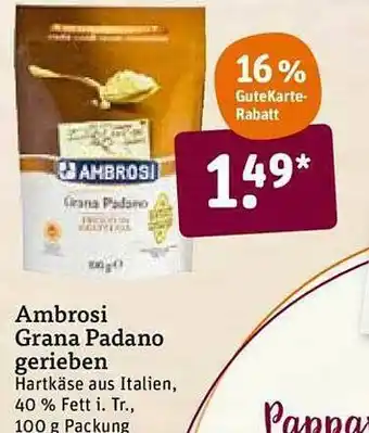 tegut Ambroso Grana Padano Gerieben Angebot