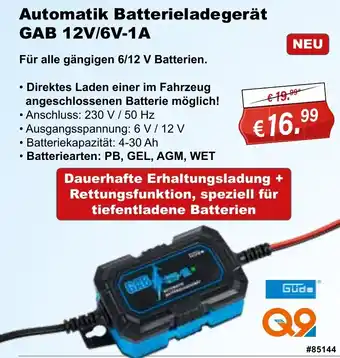 Stabilo Fachmarkt Güde Automatik Batterieladegerät GAB 12V/6V-1A Angebot