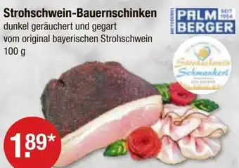 V Markt PALM BERGER Strohschwein-Bauernschinken 100 g Angebot