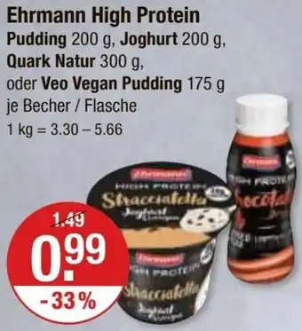 V Markt Ehrmann High Protein Pudding 200 g, Joghurt 200 g, Quark Natur 300 g, oder Veo Vegan Pudding 175 g Angebot