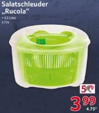 Selgros Salatschleuder ,,Rucola" Angebot