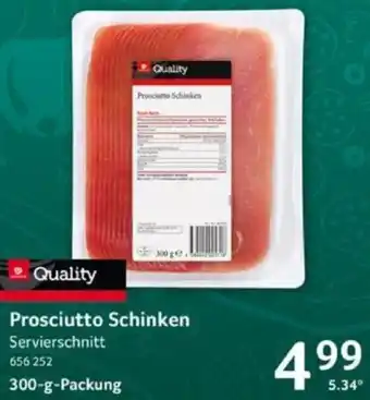 Selgros Quality Prosciutto Schinken 300 g Packung Angebot