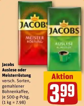 REWE Jacobs Auslese oder Meisterröstung 500 g Pckg. Angebot