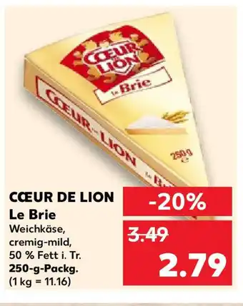 Kaufland CŒUR DE LION Le Brie Weichkäse, 250g Angebot