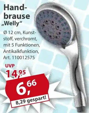 Sonderpreis Baumarkt Handbrause ,,Welly" Angebot