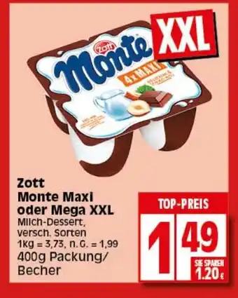 Elli Markt Zott Monte Maxi oder Mega XXL Milch-Dessert, versch. Sorten 400g Angebot