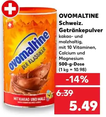 Kaufland OVOMALTINE Schweiz. Getränkepulver 500 g Dose Angebot