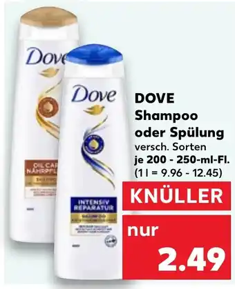 Kaufland DOVE Shampoo oder Spülung 200-250 ml Fl. Angebot