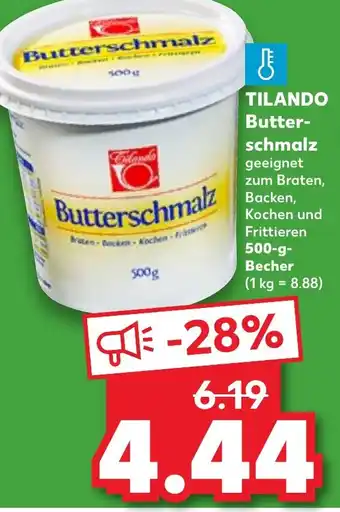 Kaufland TILANDO Butter- schmalz 500 g Becher Angebot