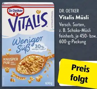 Aldi Süd DR. OETKER Vitalis Müsli 450-600 g Packung Angebot