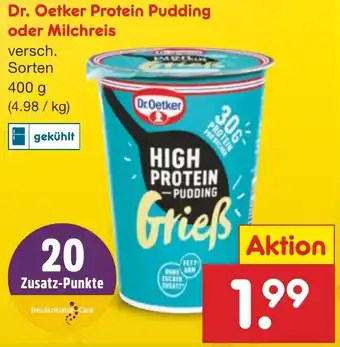 Netto Marken-Discount Dr. Oetker Protein Pudding oder Milchreis 400 g Angebot