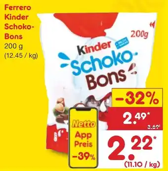 Netto Marken-Discount Ferrero Kinder Schoko Bons 200 g Angebot