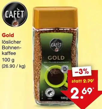 Netto Marken-Discount CAFÉT Gold löslicher Bohnenkaffee 100 g Angebot