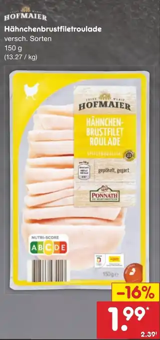 Netto Marken-Discount HOFMAIER Hähnchenbrustfiletroulade 150 g Angebot