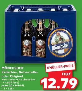 Kaufland MÖNCHSHOF Kellerbier, Naturradler oder Original Ka. 20 x 0,5 l Fl. Angebot