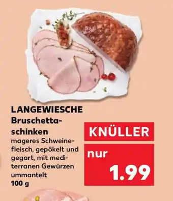 Kaufland LANGEWIESCHE Bruschetta-schinken 100 g Angebot