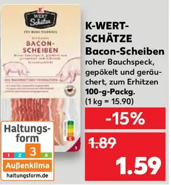 Kaufland K-WERT-SCHÄTZE Bacon-Scheiben 100-g-Packg. Angebot