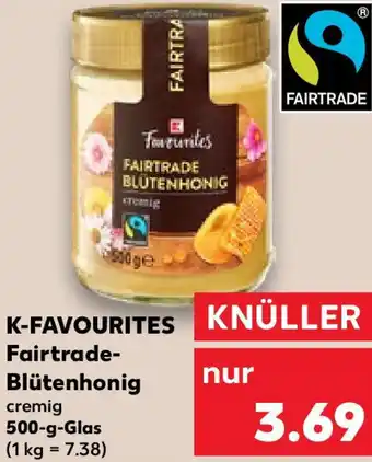 Kaufland K-FAVOURITES Fairtrade-Blütenhonig cremig 500-g-Glas Angebot