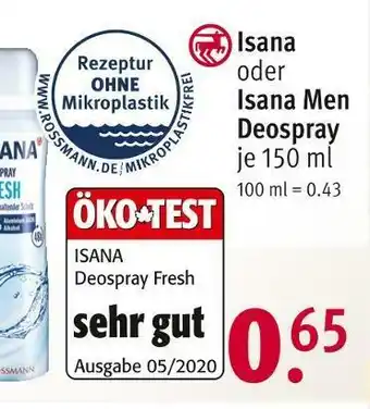 Rossmann Isana oder isana men deospray Angebot