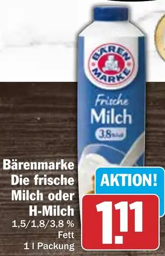 Hit Bärenmarke Die frische Milch oder H-Milch 1L Packung Angebot