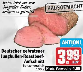 Hit Deutscher gebratener Jungbullen-Roastbeef Aufschnitt 100 g Angebot