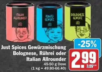 Hit Just Spices Gewürzmischung Bolognese, Rührei oder Italian Allrounder 45-50 g Dose Angebot