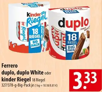 Famila Nord Ost Ferrero duplo, duplo White oder kinder Riegel 18 Riegel 327/378 g Angebot