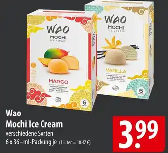 Famila Nord Ost Wao Mochi Ice Cream 6x36 ml Packung Angebot