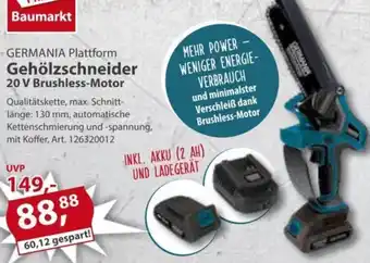 Sonderpreis Baumarkt GERMANIA Plattform Gehölzschneider 20 V Brushless-Motor Angebot