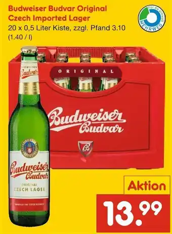 Netto Getränke Discount Budweiser Budvar Original Czech Imported Lager 20 x 0,5 Liter Kiste Angebot