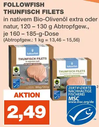 mein real FOLLOWFISH THUNFISCH FILETS 160-185g Angebot