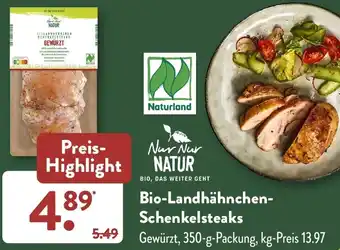 Aldi Süd Bio-Landhähnchen Schenkelsteaks 350 g Packung Angebot