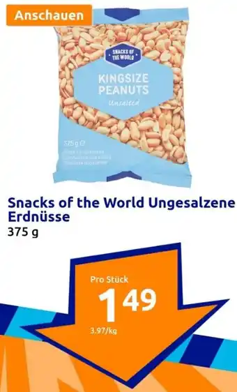 Action Snacks of the World Ungesalzene Erdnüsse 375 g Angebot