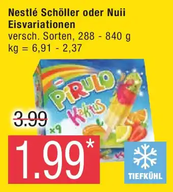 Marktkauf Nestlé Schöller oder Nuii Eisvariationen 288-840 g Angebot