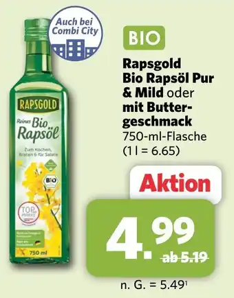 Combi Rapsgold Bio Rapsöl Pur & Mild oder mit Butter-mack 750-ml-Flasche Angebot