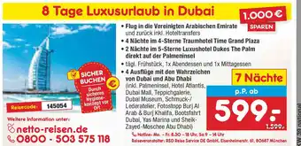 Netto Marken-Discount 8 Tage Luxusurlaub in Dubai Angebot