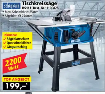 Norma24 Scheppach Tischkreissäge HS111 Angebot