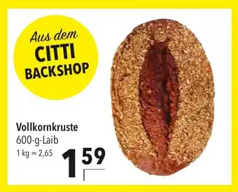 CITTI Markt Vollkornkruste 600g Angebot