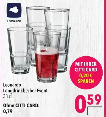 CITTI Markt Leonardo Longdrinkbecher Event Angebot