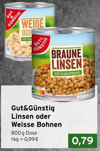 CAP Markt Gut&Günstig Linsen oder Weisse Bohnen 800 g Dose Angebot