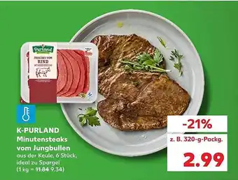 Kaufland K-Purland Minutensteaks Vom Jungbullen 320g Angebot