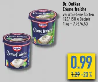 diska Dr. Oetker Crème fraîche 125/150 g Becher Angebot