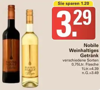 WEZ Nobile Weinhaltiges Getränk 0,75Ltr. Flasche Angebot