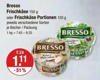 V Markt Bresso Frischkäse 150 g oder Frischkäse Portionen 120 g Angebot