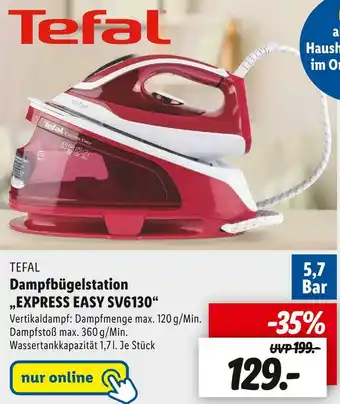 Lidl Tefal dampfbügelstation „express easy sv6130“ Angebot