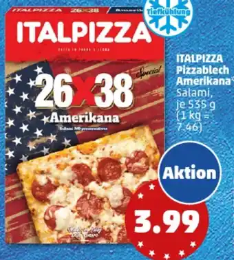 PENNY ITALPIZZA Pizzablech Amerikana 535 g Angebot