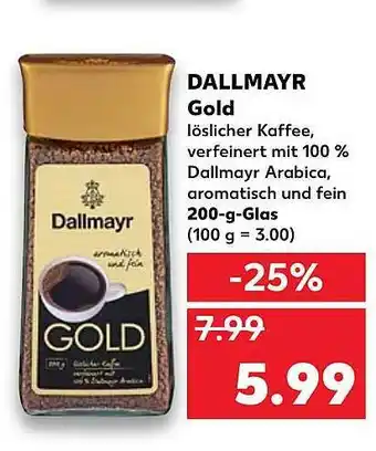 Kaufland Dallmayr Gold 200g Angebot